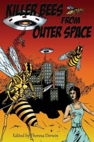 Cover of Killer Bees from Outer Space