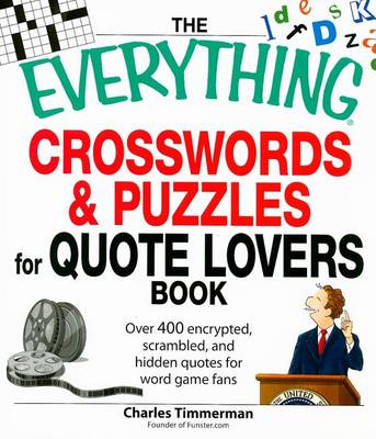 Book cover for The Everything Crosswords & Puzzles for Quote Lovers Book