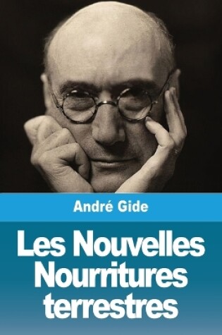 Cover of Les Nouvelles Nourritures terrestres