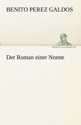 Book cover for Der Roman Einer Nonne