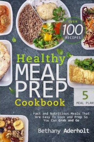 Cover of Healthy Meal Prep Cookbook
