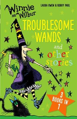 Book cover for Winnie and Wilbur: Troublesome Wands and other stories