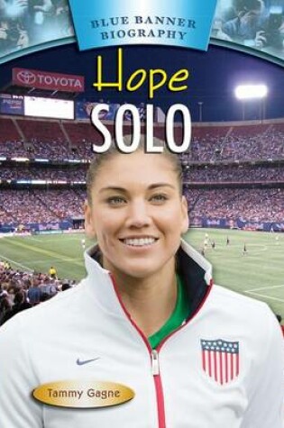 Cover of Hope Solo