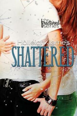 Cover of Shattered