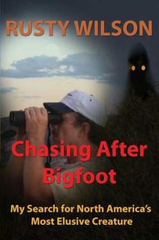 Cover of Chasing After Bigfoot