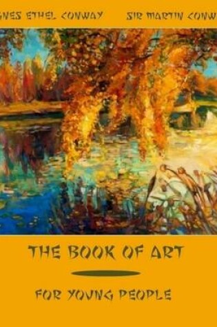 Cover of The Book of Art : For Young People (Illustrated)