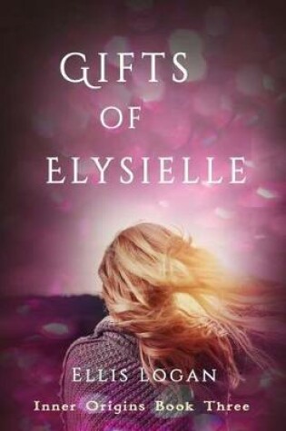 Cover of Gifts of Elysielle