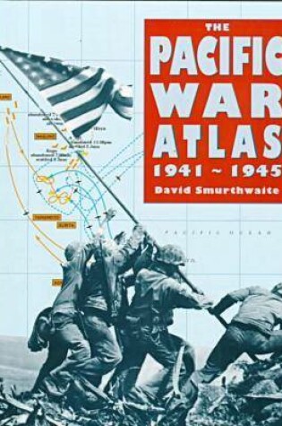 Cover of Pacific War Atlas 1941-1945