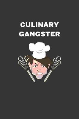 Book cover for Culinary Gangster