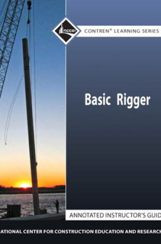 Cover of Annotated Instructor's Guide for Basic Rigger