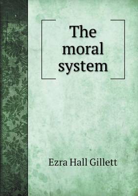 Book cover for The moral system