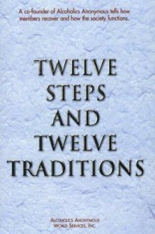 Cover of Twelve Steps and Twelve Traditions