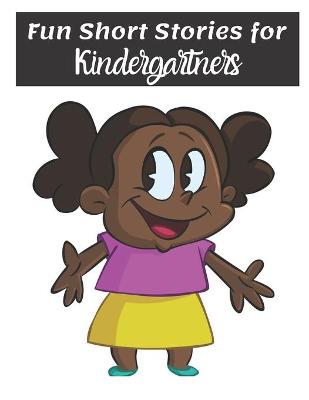 Book cover for Fun Short Stories for Kindergartners