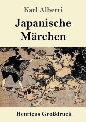Book cover for Japanische Märchen (Großdruck)