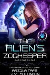 Book cover for The Alien's Zookeeper