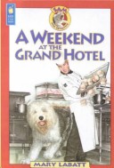 Cover of Weekend at the Grand Hotel