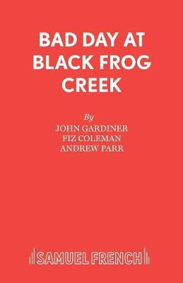 Book cover for Bad Day at Black Frog Creek