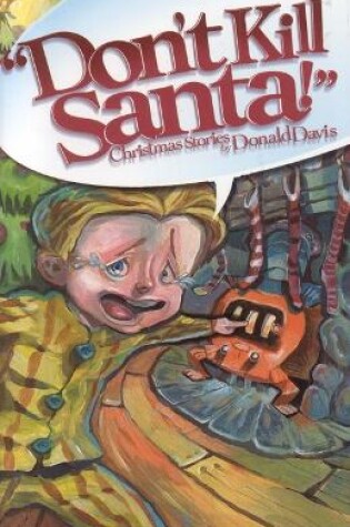 Cover of Don't Kill Santa!