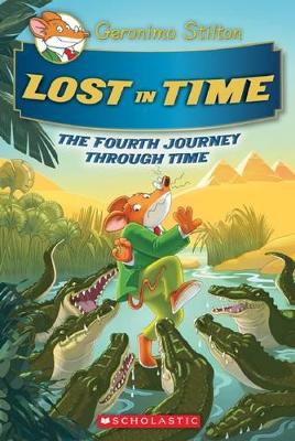 Book cover for Lost in Time (Geronimo Stilton The Journey Through Time #4)