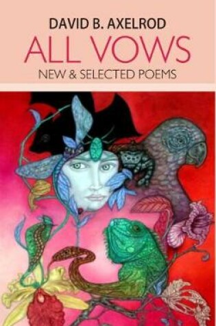 Cover of All Vows: New & Selected Poems