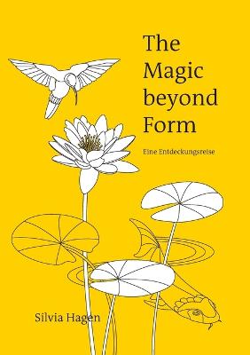 Book cover for The Magic beyond Form