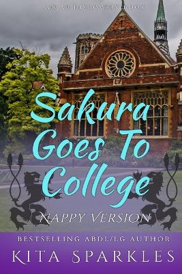 Book cover for Sakura Goes To College (Nappy Version)