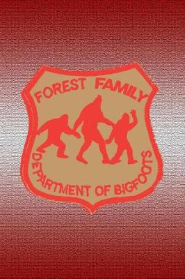 Book cover for Forest Family, Department of Bigfoots