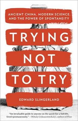 Book cover for Trying Not to Try