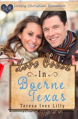 Book cover for Love Found in Boerne, Texas