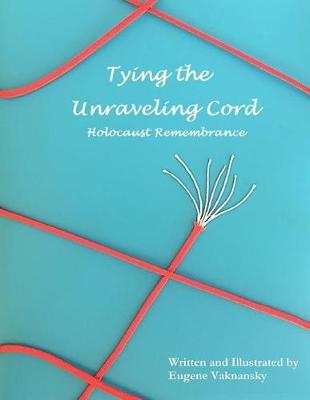 Cover of Tying the Unraveling Cord