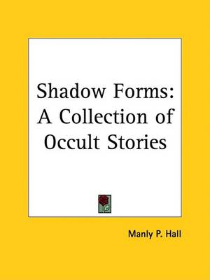 Book cover for Shadow Forms: A Collection of Occult Stories (1925)