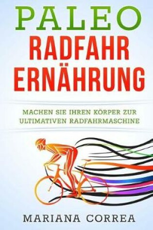 Cover of Paleo RADFAHR ERNAHRUNG