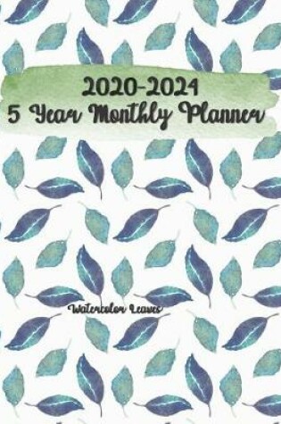 Cover of 2020-2024 Watercolor Leaves 5 Year Monthly Planner 8x10