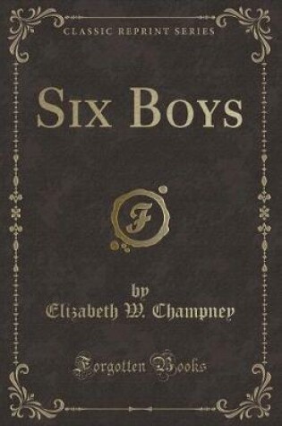 Cover of Six Boys (Classic Reprint)