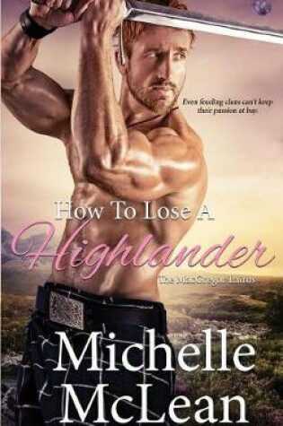 Cover of How to Lose a Highlander