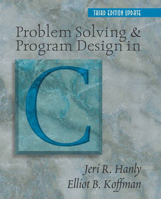 Book cover for Problem Solving and Program Design in C, Update