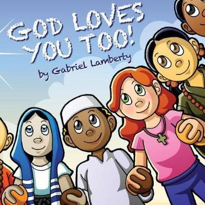 Cover of God Loves You Too!