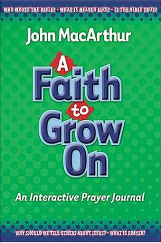 Cover of A Faith to Grow on Journal