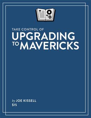 Book cover for Take Control of Upgrading to Mavericks