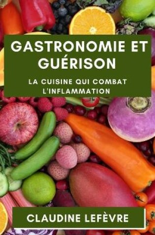 Cover of Gastronomie et Guérison