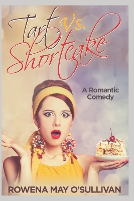 Cover of Tart Vs. Shortcake