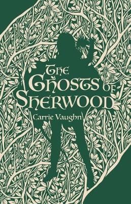 Book cover for The Ghosts of Sherwood