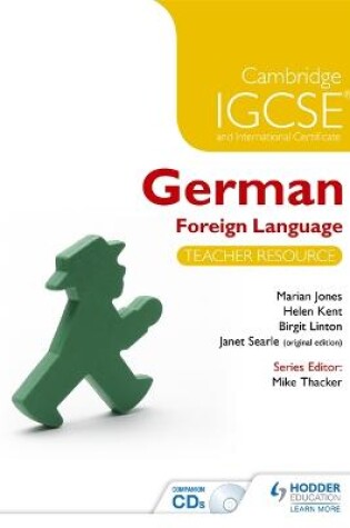 Cover of Cambridge IGCSE® and International Certificate German Foreign Language Teacher Resource & Audio-CDs