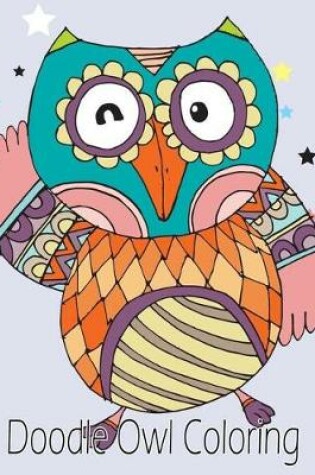 Cover of Doodle Owl Coloring