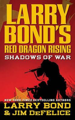 Book cover for Red Dragon Rising Shadows of War