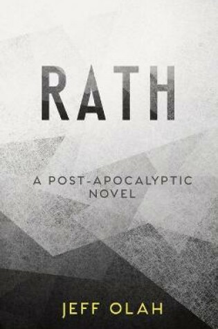 Cover of RATH - A Post-Apocalyptic Novel