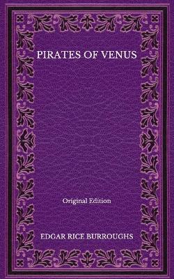 Book cover for Pirates of Venus - Original Edition