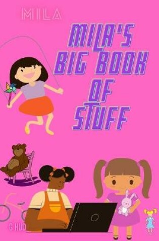 Cover of Mila's Big Book of Stuff