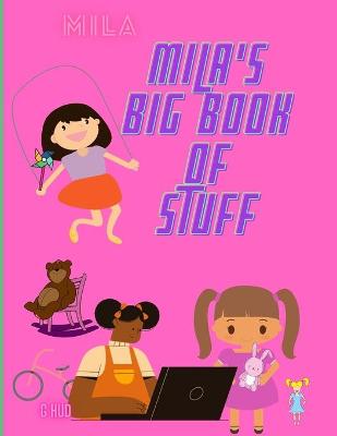 Cover of Mila's Big Book of Stuff