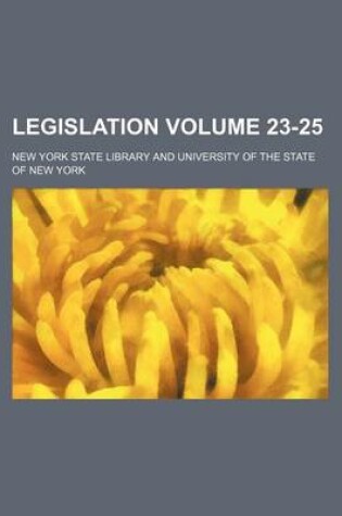 Cover of Legislation Volume 23-25